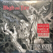 High On Fire - De Vermis.. -Reissue-