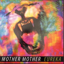 Mother Mother - Eureka -Coloured-