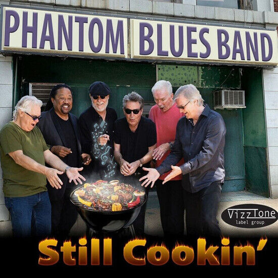 Phantom Blues Band - Still Cookin\'