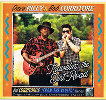Riley, Dave & Bob Corrito - Travelin' the Dirt Road