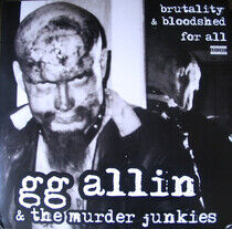 Allin, Gg & the Murder Ju - Brutality.. -Transpar-