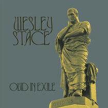 Stace, Wesley - Ovid In Excile -Ltd-