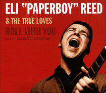 Reed, Eli -Paperboy- - Roll With You