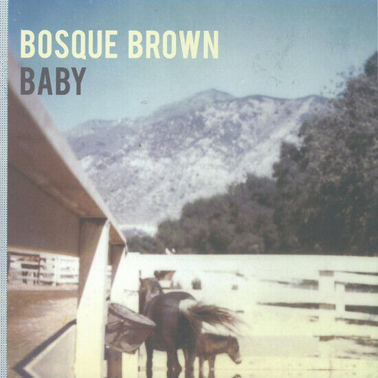 Bosque Brown - Baby +7\'\'