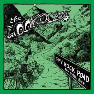 Lookouts - Spy Rock Road