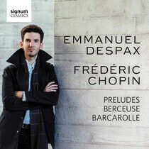 Chopin, Frederic - Preludes/Berceuse/Barcaro