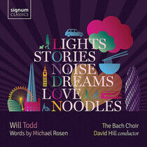 Todd, Will - Lights, Stories, Noise,..