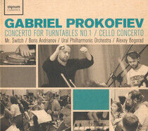 Prokofiev, Gabriel - Concerto For Turntables..