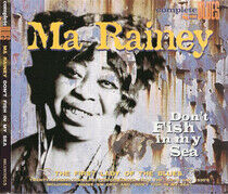 Rainey, Ma - Don't Fish In My Sea