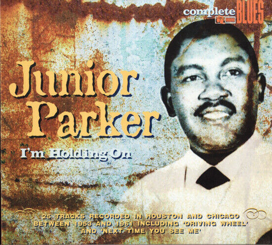 Parker, Junior - I\'m Holding On