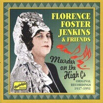 Jenkins, Florence Foster - Murder On the High C's