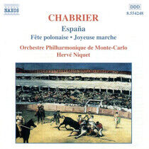 Chabrier, A.E. - Orchestral Works:Espana..