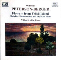 Peterson-Berger - Flowers From Froso Island