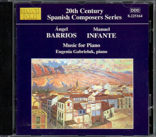 Barrios, A. - Infante-Music For Piano