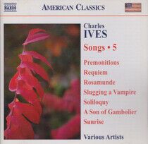 Ives, C. - Complete Songs Vol.5