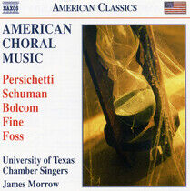 University of Texas Chamb - American Choral Music