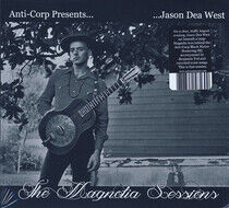 West, Jason Dea - Magnolia Sessions -Digi-