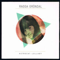 Grondal, Ragga - Astrocat Lullaby