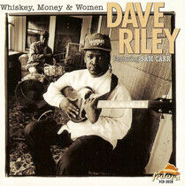 Riley, Dave - Whiskey, Money & Women