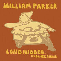 Parker, William - Long Hidden: Olmec Series