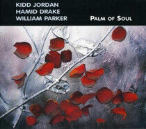 Jordan/Drake/Parker - Palm of Soul