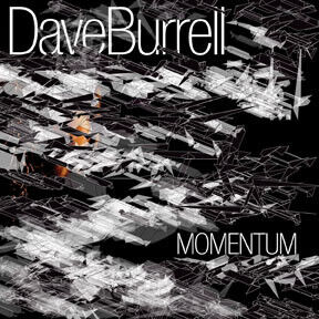 Burrell, Dave - Momentum