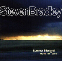 Bradley, Steven - Summer Bliss and Autumn..