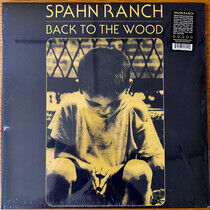 Spahn Ranch - Back To the Wood -Ltd-