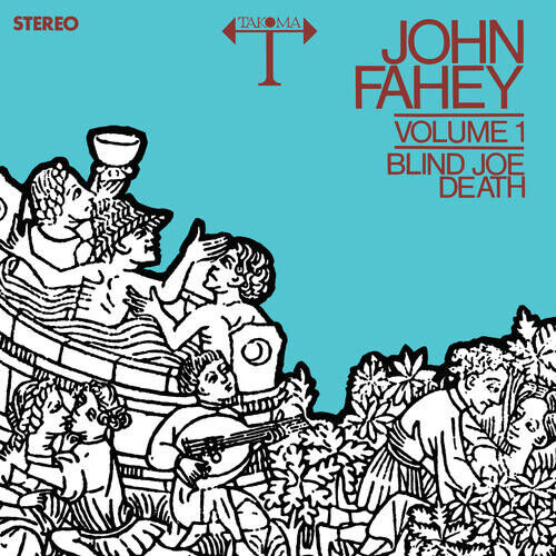 Fahey, John - Volume 1: Blind Joe Death