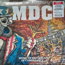 M.D.C. - Music In Defiance of 2..