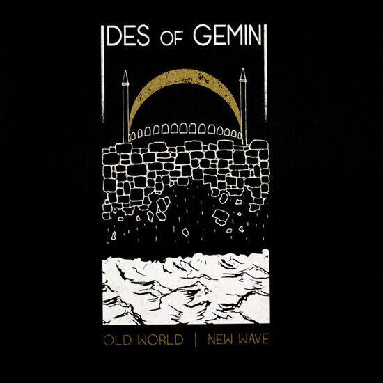 Ides of Gemini - Old World New Wave