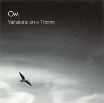 Om - Variations On a Theme