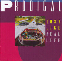Prodigal - Just Like Real.. -Remast-