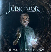 Judicator - Majesty of Decay