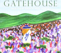 Gatehouse - Heather Down the Moon