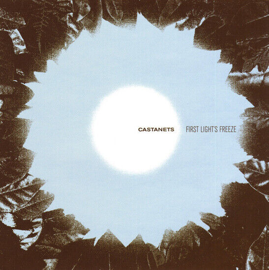 Castanets - First Light\'s Freeze