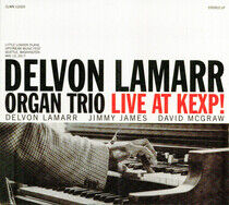 Lamarr, Delvon -Organ Tri - Live At Kexp!