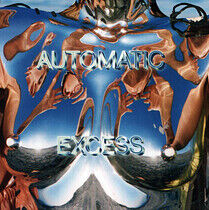 Automatic - Excess