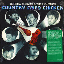 Thomas, Bubbha & the Lightmen - County Fried Chicken
