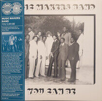 Music Makers Band - You Can Be -Gatefold-