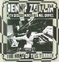 Zeitlin, Denny - Name of His Terrain