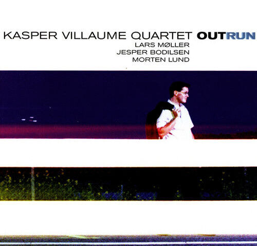 Villaume, Kasper -Quartet - Outrun