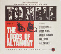 Lords of Altamont - To Hell With the Lords