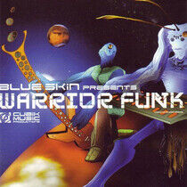 Blue Skin - Warrior Funk