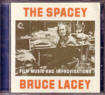 Lacey, Bruce - Spacey Bruce Lacey..