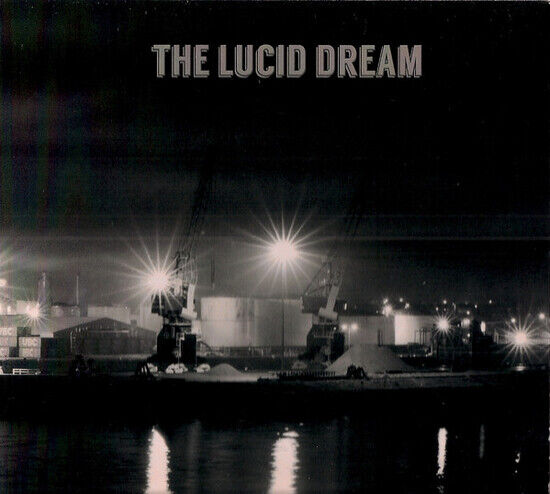 Lucid Dream - Lucid Dream