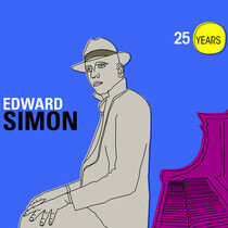 Simon, Edward - Twentyfive Years -Ltd-