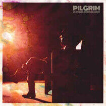 Pilgrim - No Offense, Nevermind,..