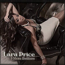Price, Lara - I Mean Business