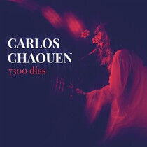 Chaouen, Carlos - 7300 Dias -CD+Dvd-